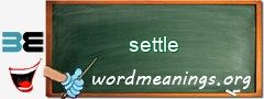 WordMeaning blackboard for settle